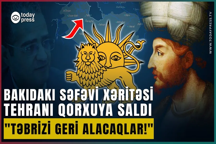 Səfəvilər xəritəsi İRANI DƏLİ ETDİ! | Farslar həqiqəti həzm edə bilmirlər? - TodayPress TV
