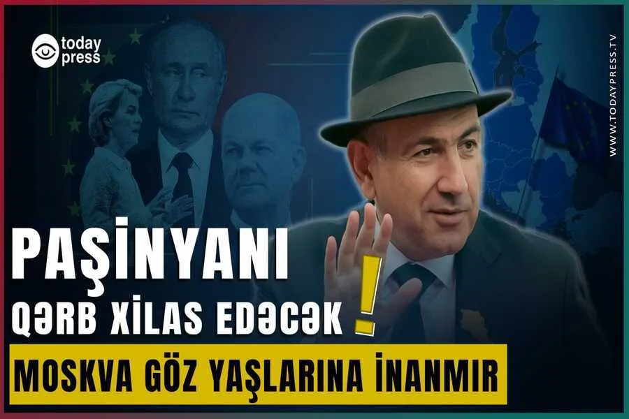 PAŞİNYANIN BÖYÜK QUMARI! | Aİ, Rusiya, Türkiyə, Yoxsa Azərbaycan?