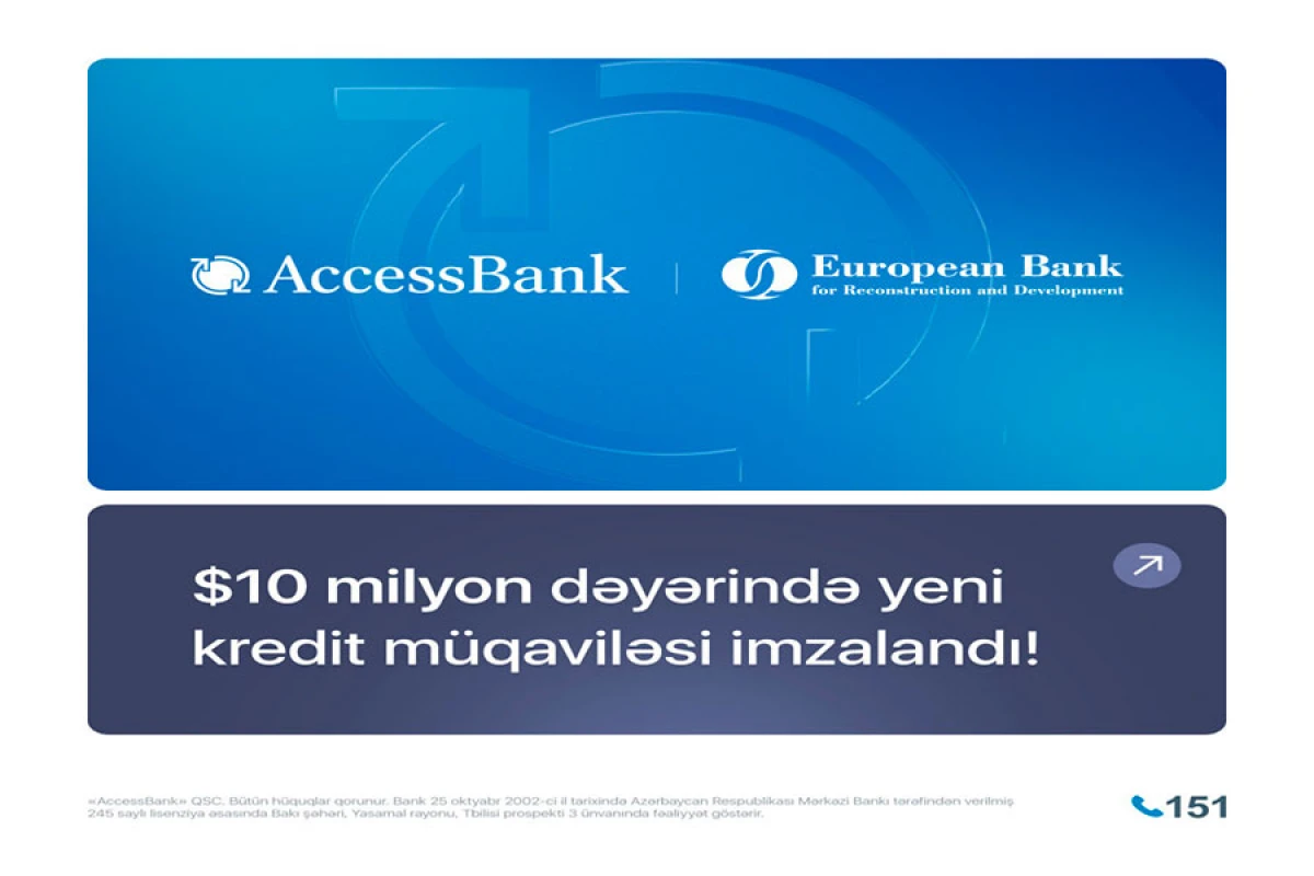 AccessBank AYİB-dən [[10 milyon ABŞ dolları həcmində]] əlavə maliyyələşdirmə aldı