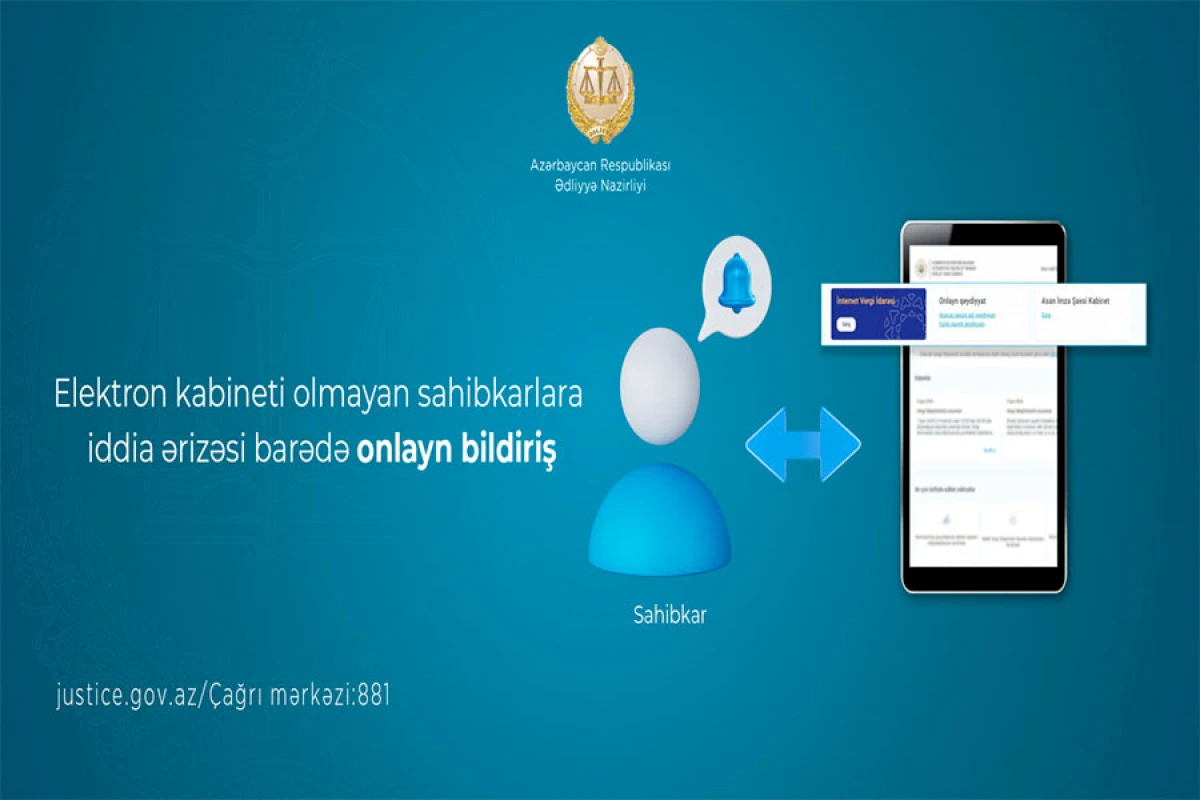 [[Elektron kabineti olmayan sahibkarlara iddia ərizəsi]] barədə onlayn bildiriş göndəriləcək