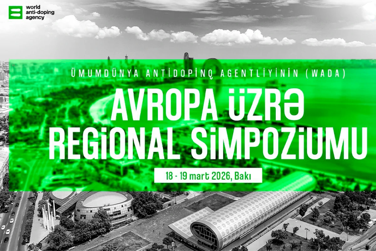 2026-cı ildə Avropa antidopinq siyasətinin nəbzi [[Azərbaycanda döyünəcək]]