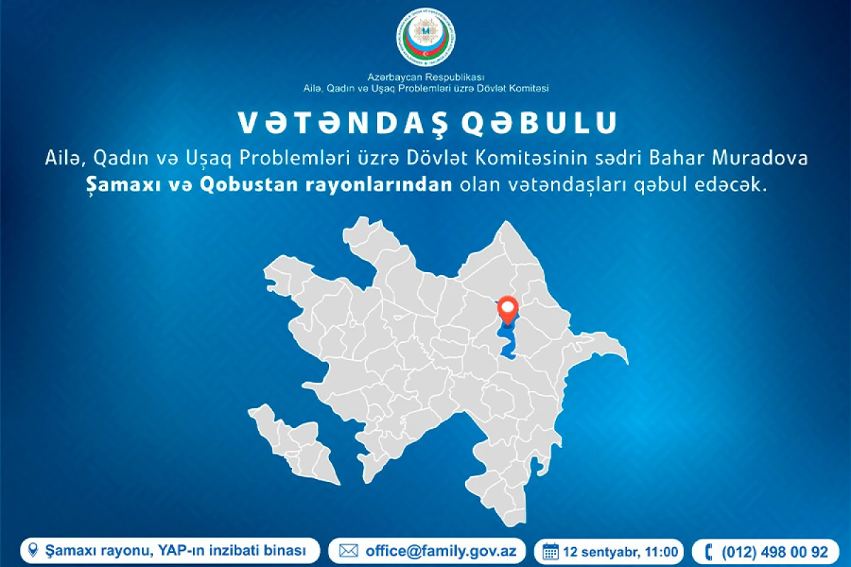 Şamaxıda [[vətəndaşların qəbulu]] keçiriləcək