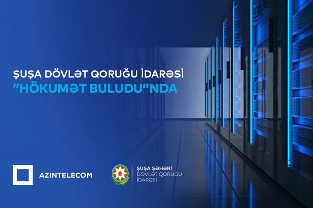 Şuşa DQİ qismən İT sistemlərini [[“Hökumət buludu”na]] köçürdü