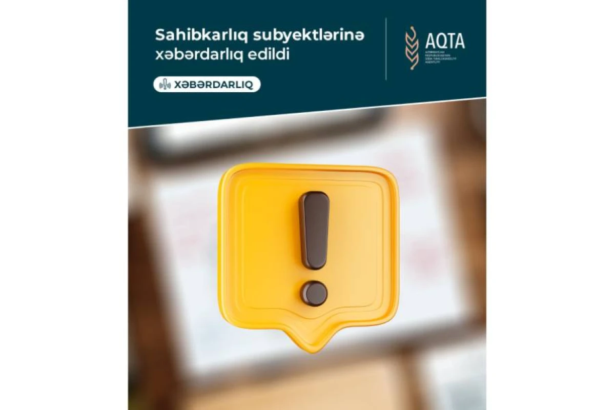 AQTA sahibkarlıq subyektlərinə [[xəbərdarlıq etdi]]
