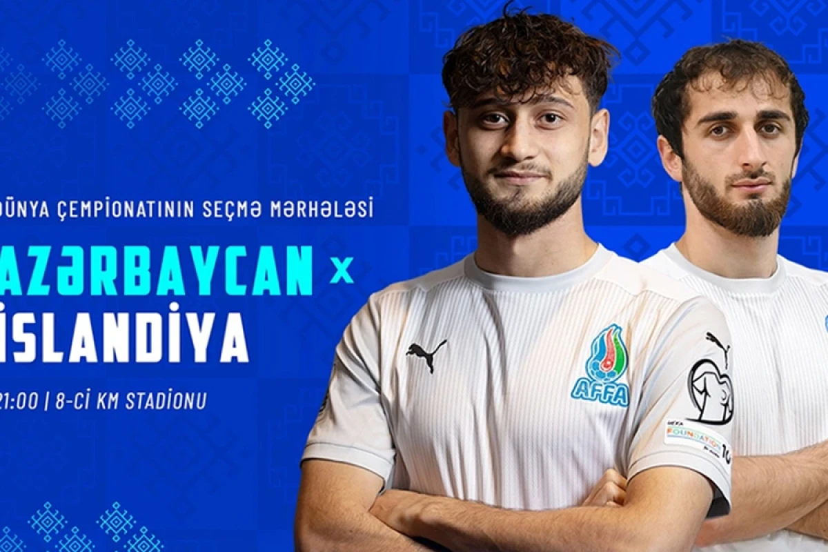 [[Azərbaycan və İslandiya]] millilərinin start heyətləri açıqlandı
