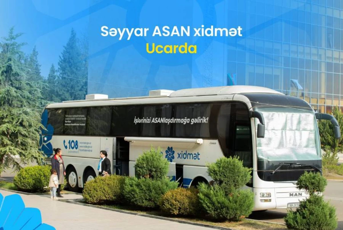 Səyyar ASAN xidmət [[Ucarda]]
