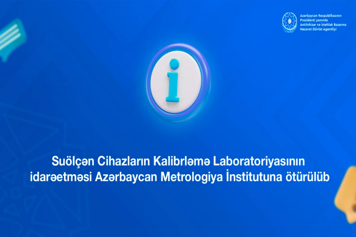 Metrologiya İnstitutunun [[səlahiyyətləri artırıldı]]
