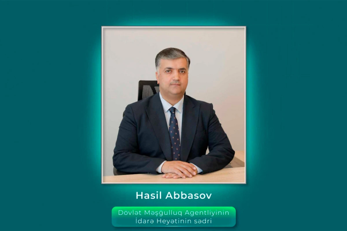 Dövlət Məşğulluq Agentliyinə [[yeni sədr təyin olundu]]