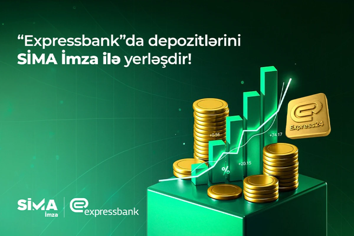 "SİMA İmza" ilə [["Expressbank"da depozit yerləşdirilməsi]] rəqəmsallaşdı
