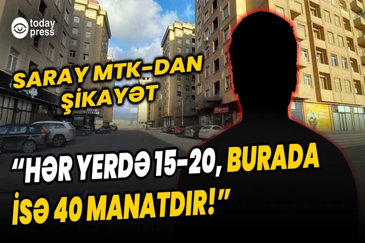 “Saray” MTK sakinlərdən [[ƏLAVƏ PUL ALIR? – VİDEO]]