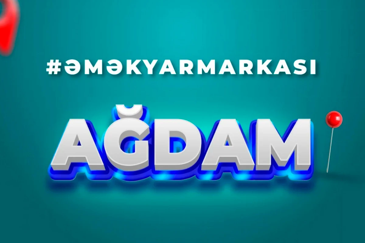 Ağdamda [[əmək yarmarkası]] keçiriləcək