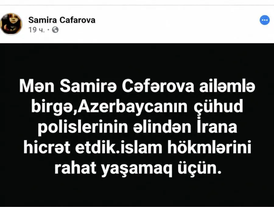 Скандальная верующая женщина объявила войну Азербайджану: «Мы совершили хиджру из Азербайджана в Иран ради спокойной жизни...» — 1