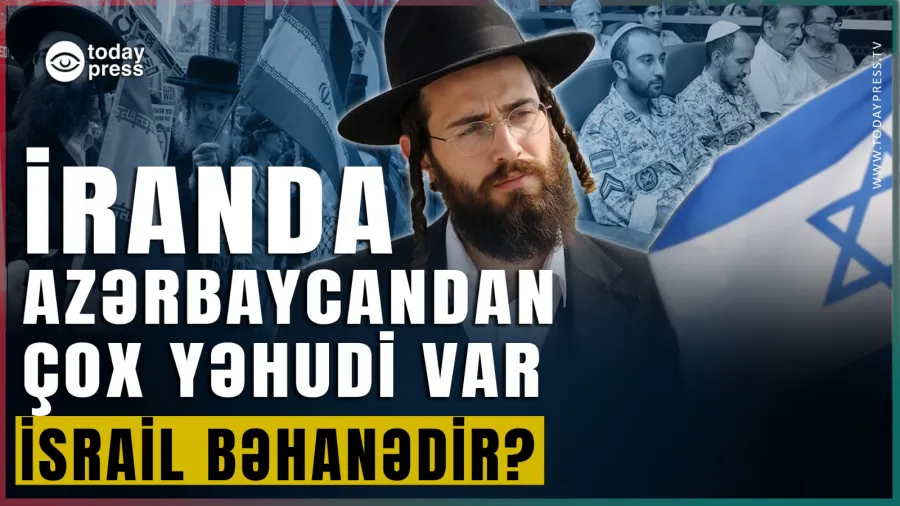 İranda Azərbaycandan çox yəhudi yaşayır, nədir bu nifrət, Tehran?! - VİDEO