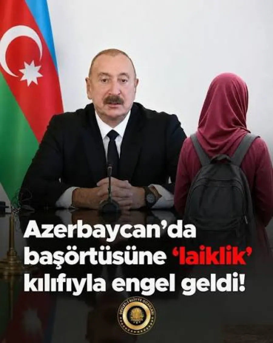 The agenda behind the hijab controversy in Türkiye: Azerbaijan! — 1